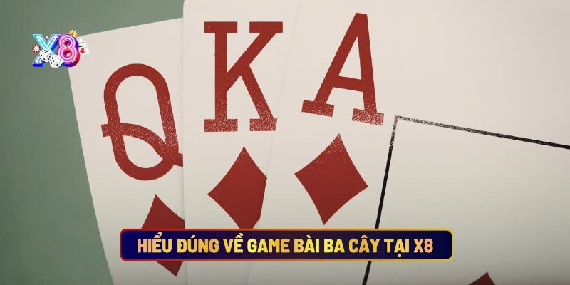 Tìm hiểu về game bài ba cây