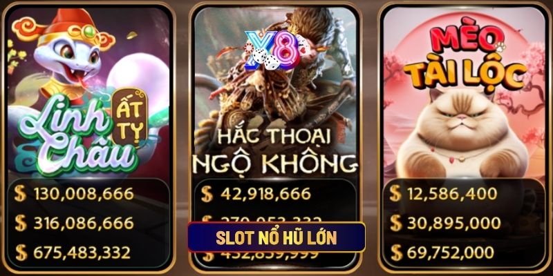 Slot Nổ Hũ Lớn